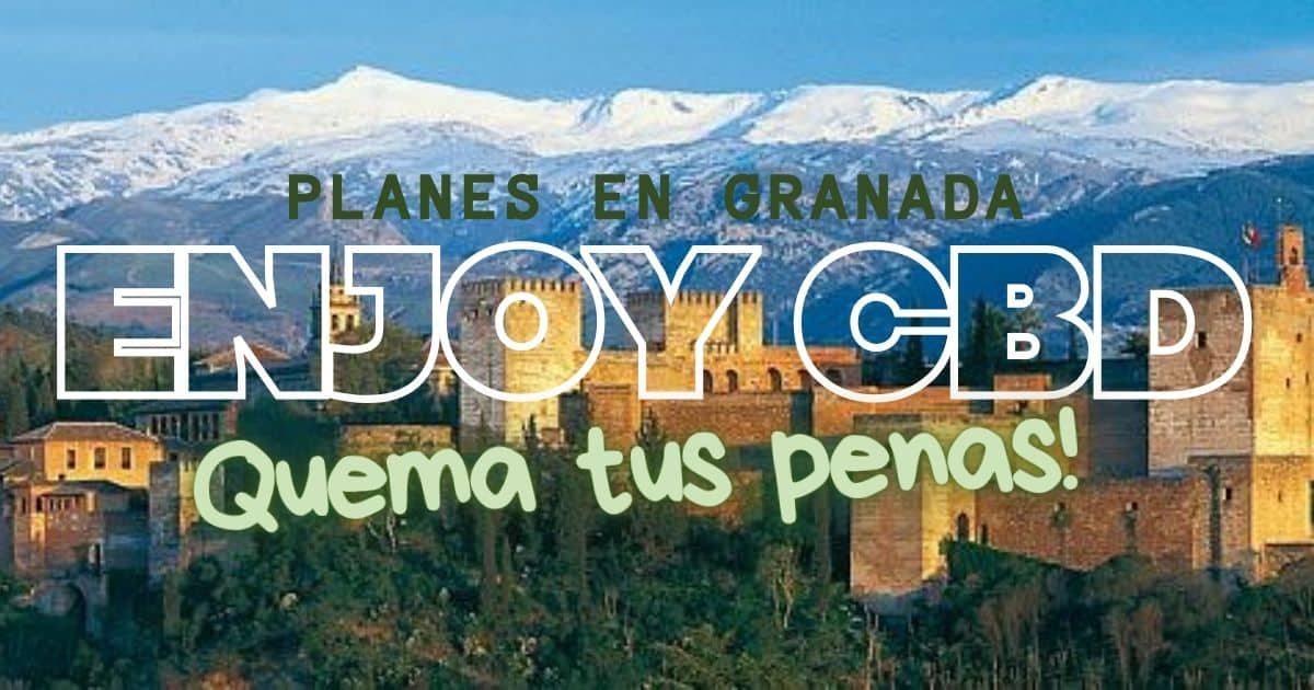 Imagen de Granada con montañas y ciudad, promoción de CBD y bienestar.